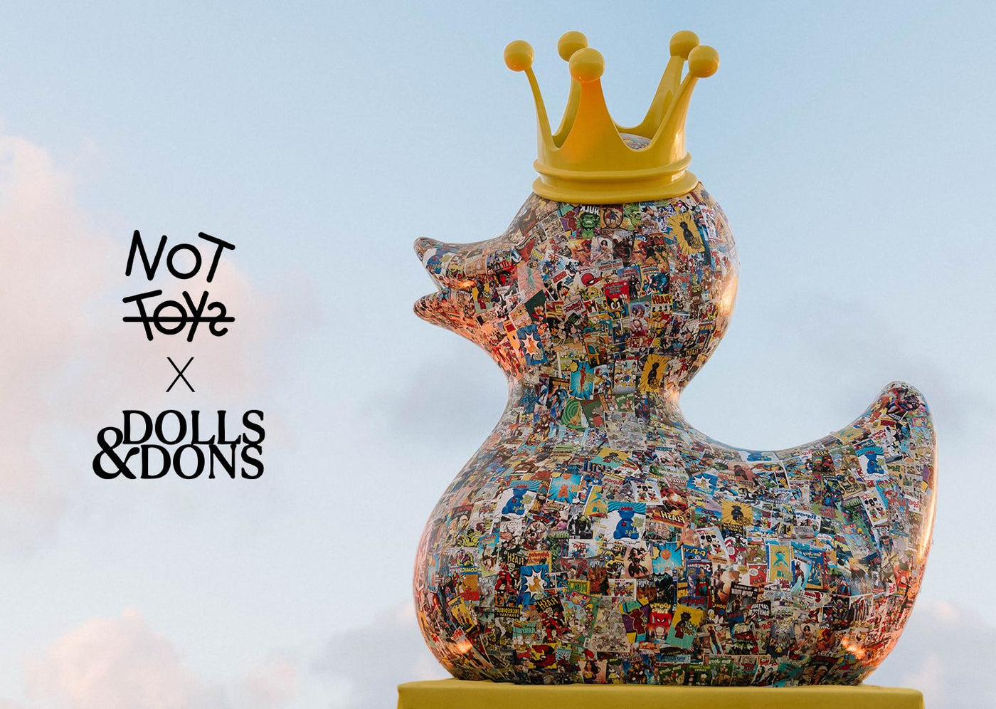 NOT TOYS × Dolls&Dons collaboration banner